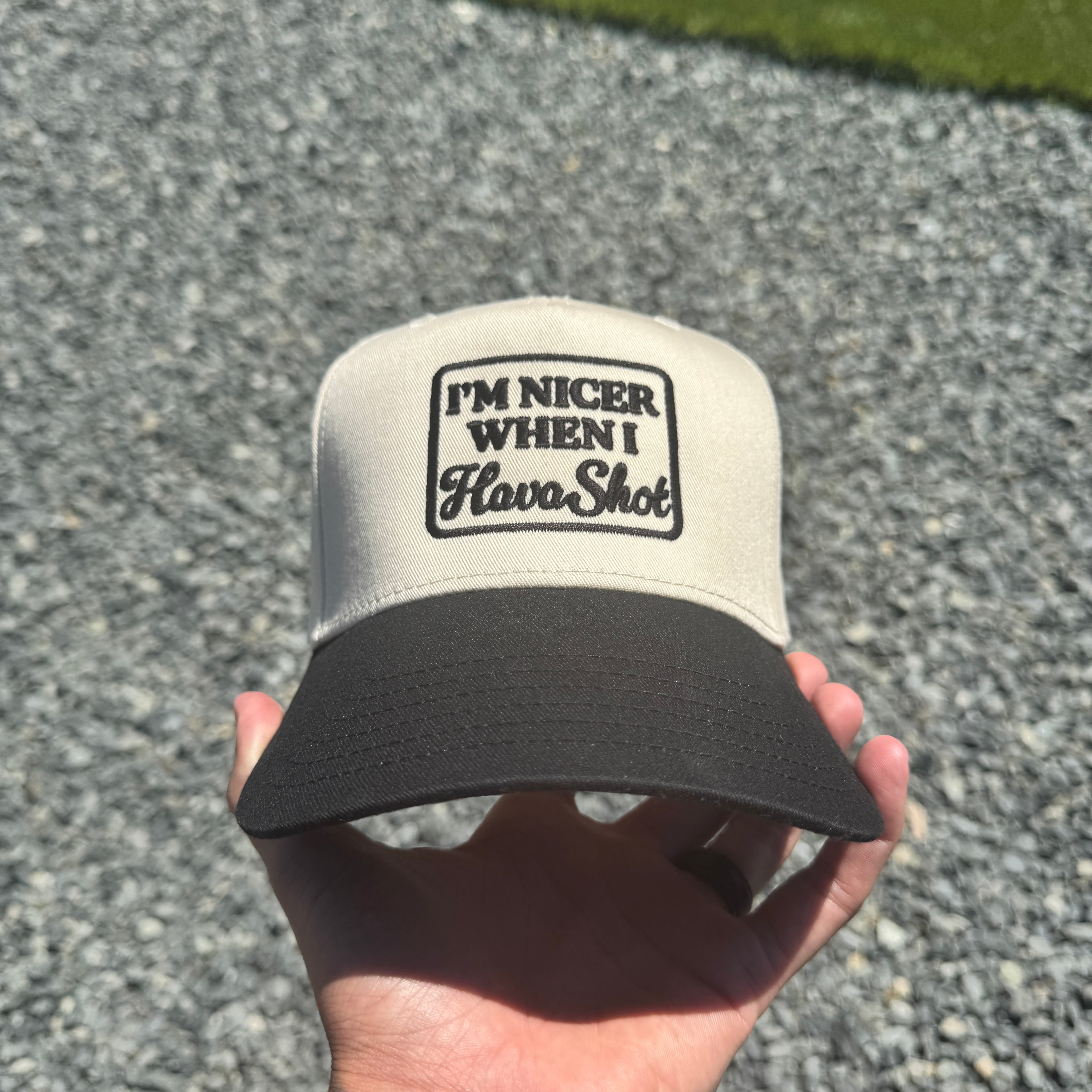 I’m Nicer When I Hava Shot Hat 🧢